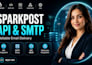 integrate sparkpost API sparkpost SMTP sparkpost integration